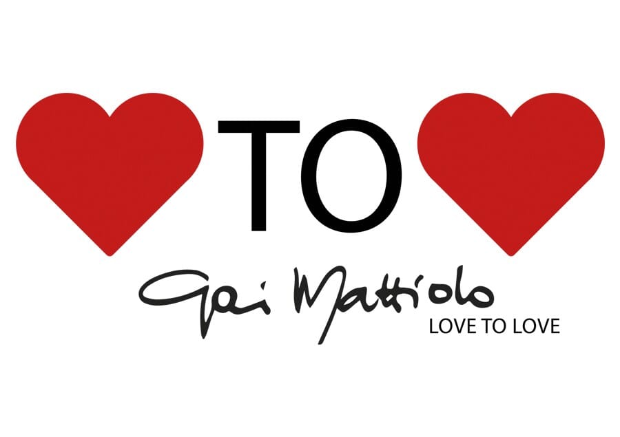 Love To Love Gai Mattiolo